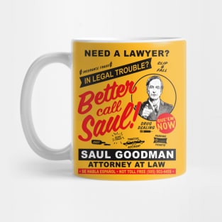 Need A Lawyer Then Call Saul Mug